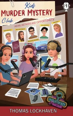Dětský klub záhadných vražd: Případ 1: Mia Westbrooková - Kids Murder Mystery Club: Case File 1: Mia Westbrook