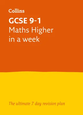 Letts GCSE 9-1 Revision Success - GCSE 9-1 Matematika Higher za týden - Letts GCSE 9-1 Revision Success - GCSE 9-1 Maths Higher in a Week