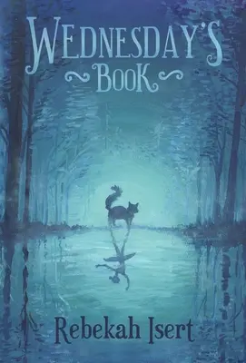 Středeční kniha - Wednesday's Book