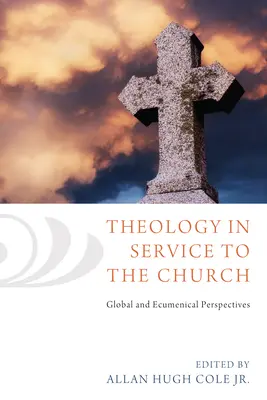 Teologie ve službách církve - Theology in Service to the Church