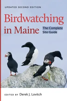 Pozorování ptáků v Maine: Kompletní průvodce lokalitou - Birdwatching in Maine: The Complete Site Guide