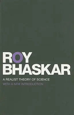 Realistická teorie vědy - A Realist Theory of Science