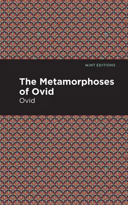 Ovidiovy Metamorfózy - The Metamorphoses of Ovid