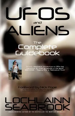 UFO a mimozemšťané: Kompletní průvodce - UFOs and Aliens: The Complete Guidebook