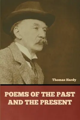 Básně z minulosti a současnosti - Poems of the Past and the Present