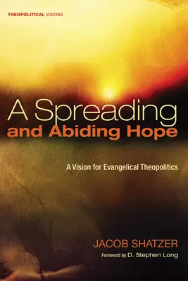 Šířící se a přetrvávající naděje - A Spreading and Abiding Hope