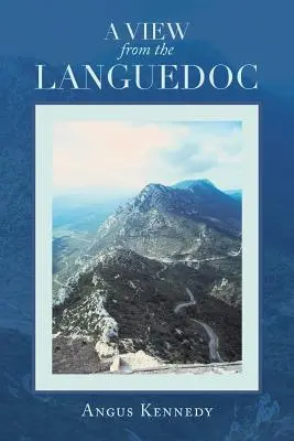 Pohled z Languedocu - A View from the Languedoc