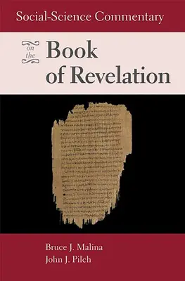 Společenskovědní komentář ke knize Zjevení Janovo - Social-Science Commentary on the Book of Revelation