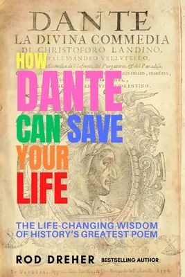 Jak vám může Dante zachránit život - How Dante Can Save Your Life