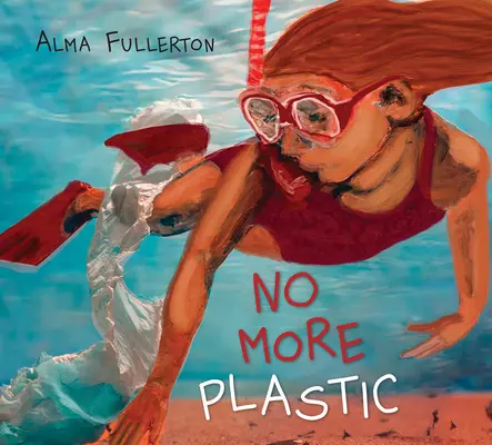 Už žádné plasty - No More Plastic