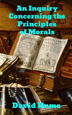 Zkoumání principů morálky (An Enquiry Concerning Principles of Morals) - An Enquiry Concerning the Principles of Morals