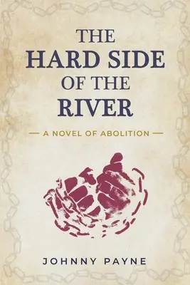 Tvrdá strana řeky - The Hard Side of the River