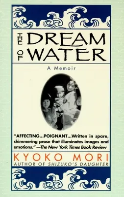 Sen o vodě: Vzpomínky - The Dream of Water: A Memoir