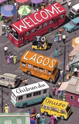 Vítejte v Lagosu - Welcome to Lagos