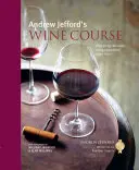 Vinařský kurz Andrewa Jefforda - Andrew Jefford's Wine Course