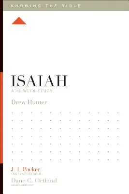 Izajáš: Dvanáctitýdenní studium - Isaiah: A 12-Week Study