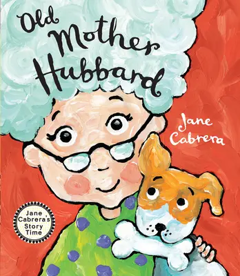 Stará matka Hubbardová - Old Mother Hubbard