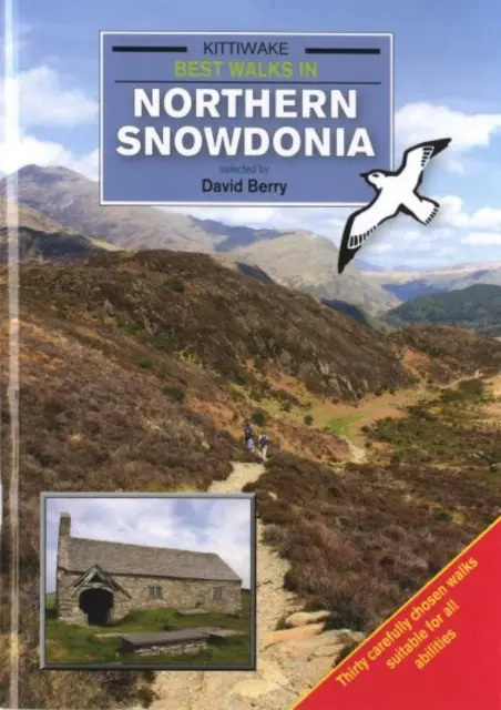 Nejlepší procházky v severní Snowdonii - Best Walks in Northern Snowdonia