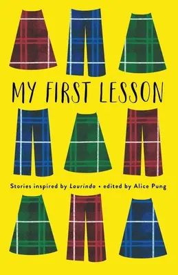 Moje první lekce: Příběhy inspirované Laurindou - My First Lesson: Stories Inspired by Laurinda
