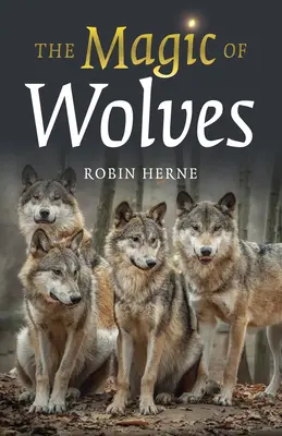 Kouzlo vlků - The Magic of Wolves