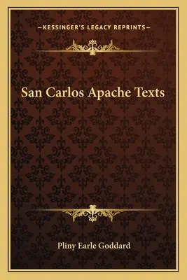 Texty Apačů ze San Carlos - San Carlos Apache Texts