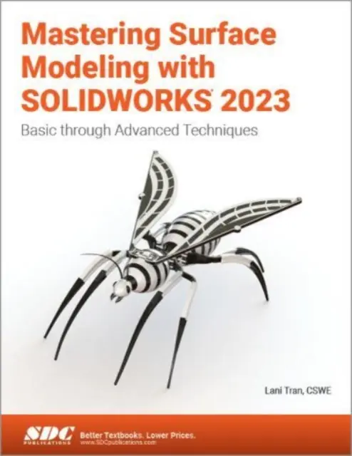 Zvládnutí modelování povrchů pomocí SOLIDWORKS 2023 - Mastering Surface Modeling with SOLIDWORKS 2023