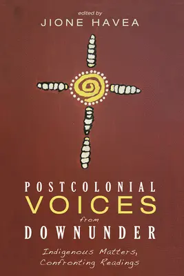 Postkoloniální hlasy ze zámoří - Postcolonial Voices from Downunder