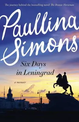 Šest dní v Leningradě: Nejlepší román, který si letos přečtete - Six Days in Leningrad: The Best Romance You Will Read This Year