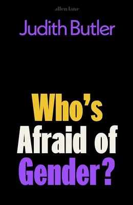 Kdo se bojí genderu? - Who's Afraid of Gender?