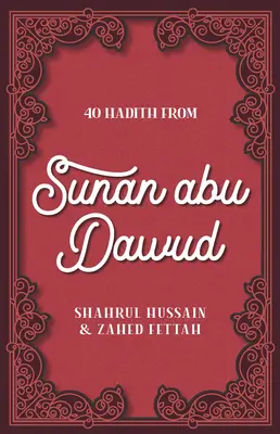 40 hadísů ze Sunánu Abú Dávúda - 40 Hadith from Sunan Abu Dawud