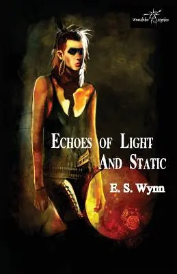 Ozvěny světla a statiky - Echoes of Light and Static