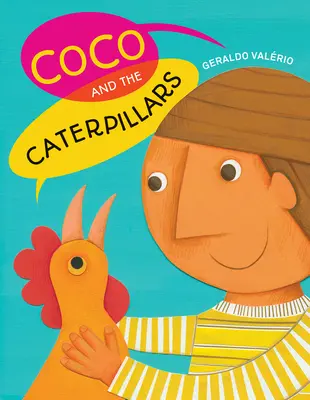 Coco a housenky - Coco and the Caterpillars