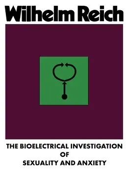 Bioelektrické zkoumání sexuality a úzkosti - The Bioelectrical Investigation of Sexuality and Anxiety