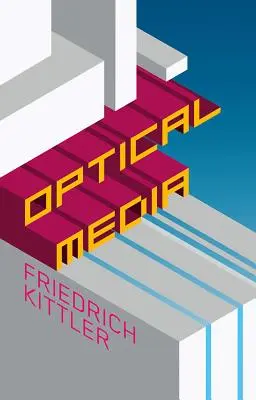 Optická média: Berlínské přednášky 1999 - Optical Media: Berlin Lectures 1999