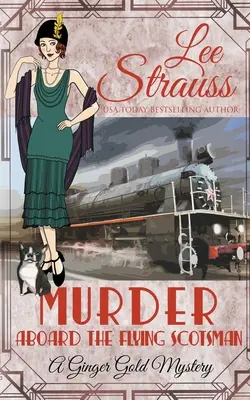 Vražda na palubě létajícího Skotska - Murder Aboard the Flying Scotsman