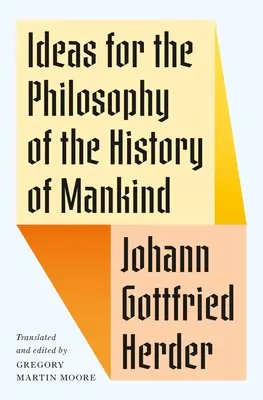 Myšlenky k filozofii dějin lidstva - Ideas for the Philosophy of the History of Mankind