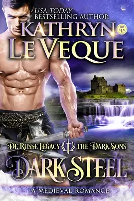Temná ocel: A Dark Sons novel - Dark Steel: A Dark Sons novel