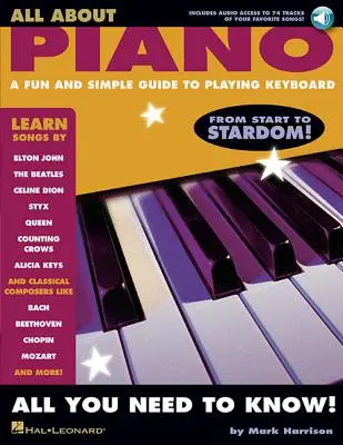 Vše o klavíru: Zábavný a jednoduchý průvodce hrou na klávesy [s CD] - All about Piano: A Fun and Simple Guide to Playing Keyboard [With CD]