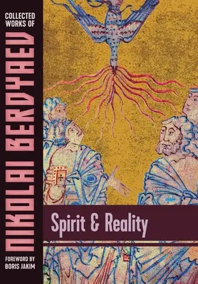 Duch a skutečnost - Spirit and Reality