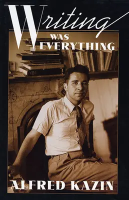 Psaní bylo všechno - Writing Was Everything