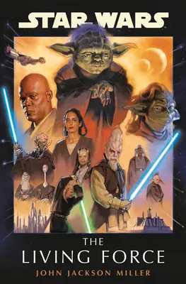 Hvězdné války: Živá síla - Star Wars: The Living Force