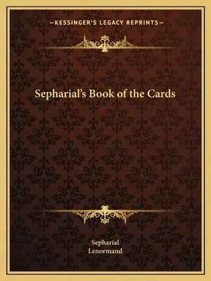 Sepharialova kniha karet - Sepharial's Book of the Cards