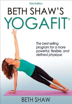 Jogafit Beth Shawové - Beth Shaw's Yogafit