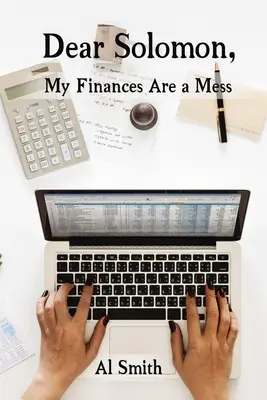Milý Šalamoune, moje finance jsou v háji - Dear Solomon, My Finances Are a Mess