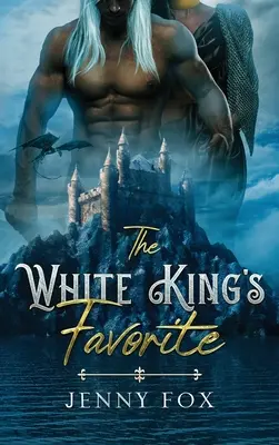 Oblíbenec bílého krále - The White King's Favorite