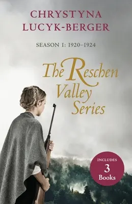 Série Reschen Valley: Sezóna 1 - 1920-1924: Knihy 1 a 2 + prequel - The Reschen Valley Series: Season 1 - 1920-1924: Books 1 & 2 + Prequel