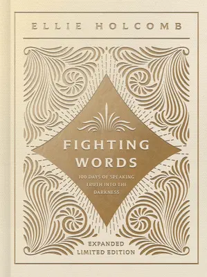Bojová slova Devotional: Rozšířené limitované vydání - Fighting Words Devotional: Expanded Limited Edition