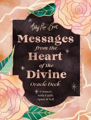 Poselství ze srdce božského věšteckého balíčku: Vědmy: Spojení se Zemí, duchem a sebou samým - Messages from the Heart of the Divine Oracle Deck: Connect with Earth, Spirit & Self