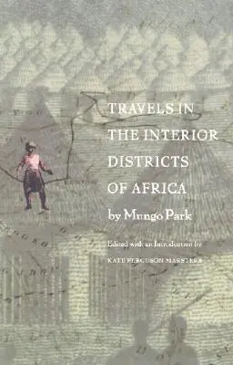 Cesty po vnitřních oblastech Afriky - Travels in the Interior Districts of Africa