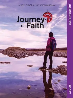 Cesta víry dospělých, osvícení - Journey of Faith Adults, Enlightenment